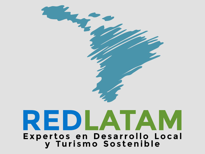 RED LATAM - Expertos en Desarrollo Local y Turismo Sostenible RED LATAM - Expertos en Desarrollo Local y Turismo Sostenible